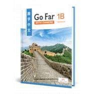 Go Far with Chinese Level 1B Textbook