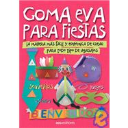 Goma Eva Para Fiestas/ Foam for Parties
