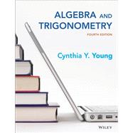 Algebra and Trigonometry, 4th Edition WileyPLUS Multi-term