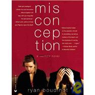 Misconception A Novel