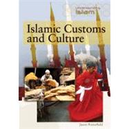 Islamic Customs and Culture