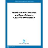 Foundations of Exercise and Sport Science: Cedarville University