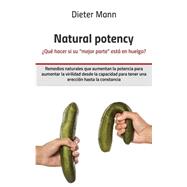 Natural Potency - ¿Qué Hacer Si Su 