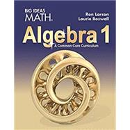 Big Ideas Math Algebra 1: Student Edition, South Carolina Edition, 1st Edition