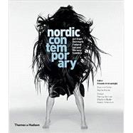 Nordic Contemporary Art from Denmark, Finland, Iceland, Norway and Sweden