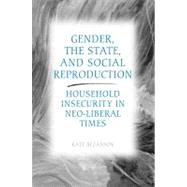 Gender, the State, And Social Reproduction
