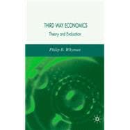 'Third Way' Economics An Evaluation