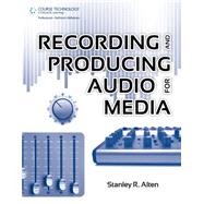 Recording and Producing Audio for Media
