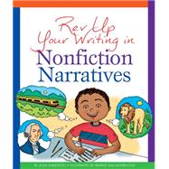 Rev Up Your Writing in Nonfiction Narratives