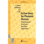 Active Glass for Photonic Devices