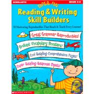 Super-fun Reading & Writing Skill Builders 50 Motivating Reproducibles That Reach & Teach Every Learner!,9780439060653