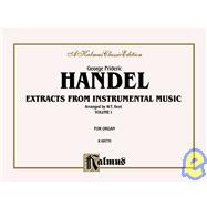 Handel Extracts from Instrumental Music