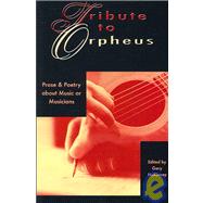 Tribute to Orpheus