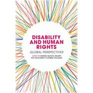Disability and Human Rights Global Perspectives