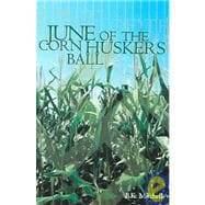June of the Corn Husker Ball