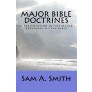 Major Bible Doctrines