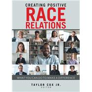 Creating Positive Race Relations