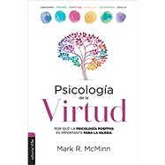 Psicología de la Virtud / Virtue Psychology