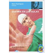 Guerra En Las Aulas