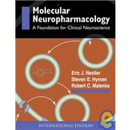 Molecular Neuropharmacology : A Foundation for Clinical Neuroscience