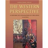 The Western Perspective A History of Civilization in the West (with InfoTrac)