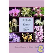 Orchids to Know and Grow