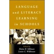 Language and Literacy Learning in Schools
