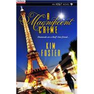 A Magnificent Crime,9781601830654