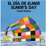 Elmer's Day (English–Spanish)