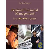 Personal Financial Management:  From College to Career