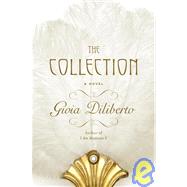 The Collection; A Novel