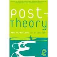 Post-Theory New Directions in Criticism