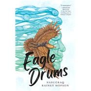 Eagle Drums book cover, ISBN 9781250750655