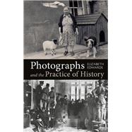 Photographs and the Practice of History