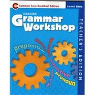 Grammar Workshop Teacher's Edition Level Blue, Grade 5