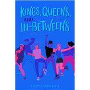Kings, Queens, and In-betweens