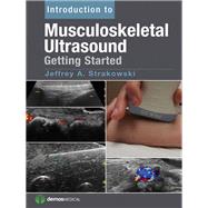 Introduction to Musculoskeletal Ultrasound