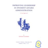 Improving Leadership in Student Affairs Administration