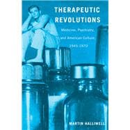 Therapeutic Revolutions