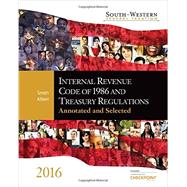 South-Western Federal Taxation Internal Revenue Code of 1986 and Treasury Regulations 2016