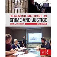 Research Methods in Crime and Justice