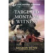 Targeted Montana Witness