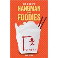 Sit & Solve® Hangman for Foodies