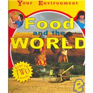 Food And the World