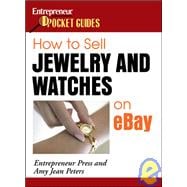 How to Sell Jewelry and Watches on EBay : Entrepreneur Magazine's Pocket Guides