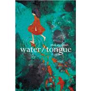 Water/Tongue
