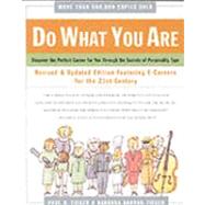 Do What You Are : Discover the Perfect Career for You Through the Secrets of Personality Type