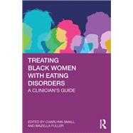 Treating Black Women With Eating Disorders