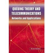 Queuing Theory And Telecommunications