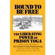 Bound to Be Free